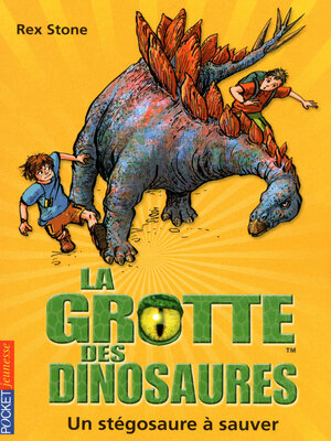 cover image of La grotte des dinosaures tome 7